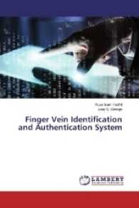 Finger Vein Identification and Authentication System （2017. 116 S. 220 mm）