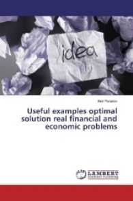Useful examples optimal solution real financial and economic problems （2017. 252 S. 220 mm）
