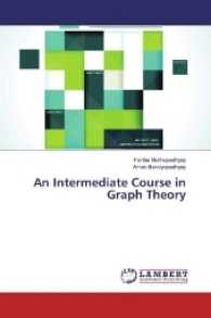 An Intermediate Course in Graph Theory （2017. 96 S. 220 mm）