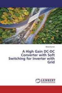 A High Gain DC-DC Converter with Soft Switching for Inverter with Grid （2020. 80 S. 220 mm）