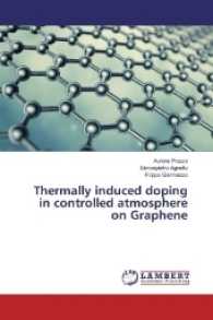Thermally induced doping in controlled atmosphere on Graphene （2017. 132 S. 220 mm）