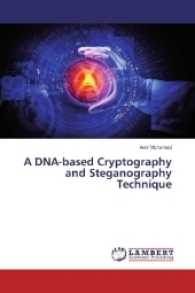 A DNA-based Cryptography and Steganography Technique （2017. 140 S. 220 mm）