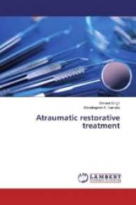 Atraumatic restorative treatment （2017. 100 S. 220 mm）