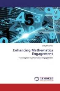 Enhancing Mathematics Engagement : Training for Mathematics Engagement （2017. 260 S. 220 mm）