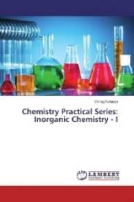 Chemistry Practical Series: Inorganic Chemistry - I （2017. 88 S. 220 mm）