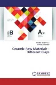 Ceramic Raw Materials - Different Clays （2017. 72 S. 220 mm）