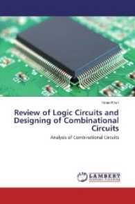 Review of Logic Circuits and Designing of Combinational Circuits : Analysis of Combinational Circuits （2017. 124 S. 220 mm）
