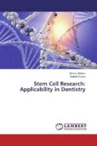 Stem Cell Research: Applicability in Dentistry （2017. 104 S. 220 mm）