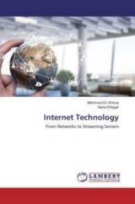 Internet Technology : From Networks to Streaming Servers （2017. 288 S. 220 mm）