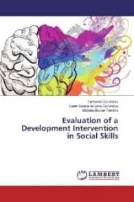 Evaluation of a Development Intervention in Social Skills （2017. 56 S. 220 mm）