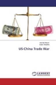 US-China Trade War （2017. 52 S. 220 mm）