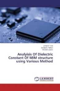 Analyisis Of Dielectric Constant Of MIM structure using Various Method （2017. 72 S. 220 mm）