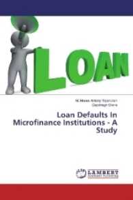Loan Defaults In Microfinance Institutions - A Study （2017. 88 S. 220 mm）