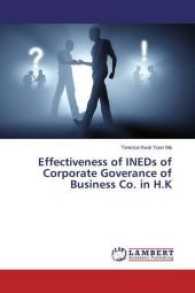 Effectiveness of INEDs of Corporate Goverance of Business Co. in H.K （2017. 216 S. 220 mm）