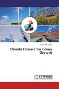 Climate Finance for Green Growth （2017. 260 S. 220 mm）