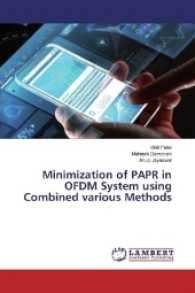 Minimization of PAPR in OFDM System using Combined various Methods （2017. 88 S. 220 mm）