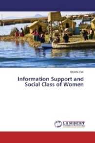 Information Support and Social Class of Women （2017. 216 S. 220 mm）