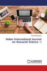 Heber International Journal on Actuarial Science - I （2019. 88 S. 220 mm）
