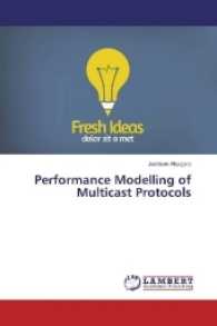 Performance Modelling of Multicast Protocols （2017. 272 S. 220 mm）