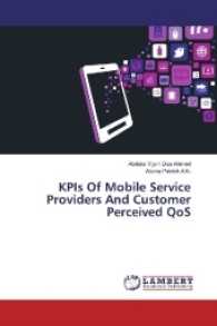 KPIs Of Mobile Service Providers And Customer Perceived QoS （2017. 116 S. 220 mm）