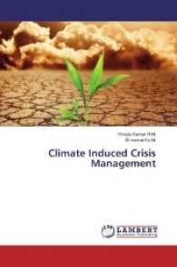 Climate Induced Crisis Management （2017. 304 S. 220 mm）