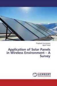 Application of Solar Panels in Wireless Environment - A Survey （2019. 60 S. 220 mm）