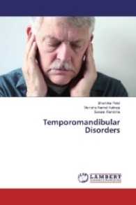 Temporomandibular Disorders （2017. 180 S. 220 mm）