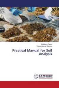 Practical Manual for Soil Analysis （2022. 64 S. 220 mm）