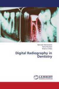 Digital Radiography in Dentistry （2024. 84 S. 220 mm）