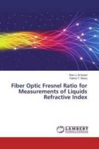 Fiber Optic Fresnel Ratio for Measurements of Liquids Refractive Index （2017. 72 S. 220 mm）