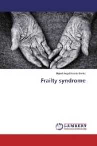 Frailty syndrome （2017. 68 S. 220 mm）