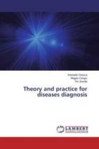 Theory and practice for diseases diagnosis （2017. 104 S. 220 mm）