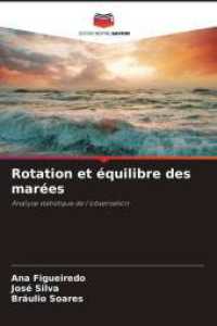 Rotation et équilibre des marées : Analyse statistique de l'observation （2024. 104 S. 220 mm）