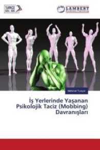 s Yerlerinde Yasanan Psikolojik Taciz (Mobbing) Davran slar （2017. 140 S. 220 mm）