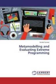 Metamodelling and Evaluating Extreme Programming （2017. 84 S. 220 mm）