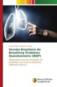 Versão Brasileira do Breathing Problems Questionnaire (BQP) : Adaptação e reprodutibilidade em pacientes com doença pulmonar obstrutiva crônica （2017. 60 S. 220 mm）