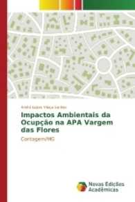 Impactos Ambientais da Ocupção na APA Vargem das Flores : Contagem/MG （2017. 128 S. 220 mm）