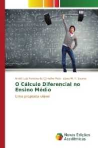 O Cálculo Diferencial no Ensino Médio : Uma proposta viável （2017. 64 S. 220 mm）