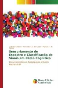 Sensoriamento de Espectro e Classificação de Sinais em Rádio Cognitivo : Decomposição em Subespaços e Redes Neurais RBF （2017. 176 S. 220 mm）