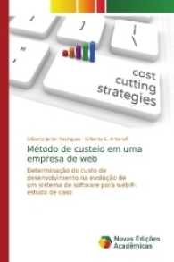 Método de custeio em uma empresa de web : Determinação do custo de desenvolvimento na evolução de um sistema de software para web®: estudo de caso （2017. 60 S. 220 mm）