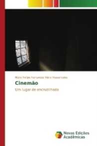 Cinemão : Um lugar de encruzilhada （2017. 180 S. 220 mm）