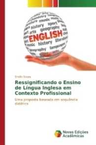 Ressignificando o Ensino de Língua Inglesa em Contexto Profissional : Uma proposta baseada em sequência didática （2017. 156 S. 220 mm）