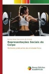 Representações Sociais do Corpo : Mulheres praticantes de atividade física （2017. 116 S. 220 mm）
