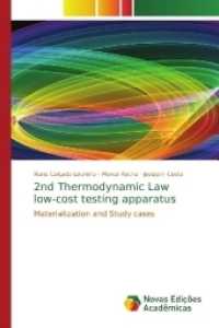 2nd Thermodynamic Law low-cost testing apparatus : Materialization and Study cases （2017. 52 S. 220 mm）