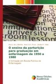 O ensino da parturição para graduação em enfermagem de 1950 a 1980 : A formação em Escola Pública de Enfermagem （2017. 88 S. 220 mm）