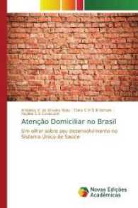 Atenção Domiciliar no Brasil : Um olhar sobre seu desenvolvimento no Sistema Único de Saúde （2017. 104 S. 220 mm）