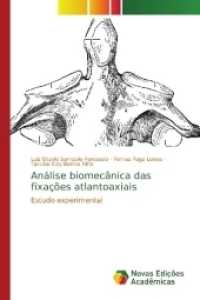 Análise biomecânica das fixações atlantoaxiais : Estudo experimental （2017. 64 S. 220 mm）