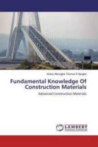 Fundamental Knowledge Of Construction Materials : Advanced Construction Materials （2019. 160 S. 220 mm）