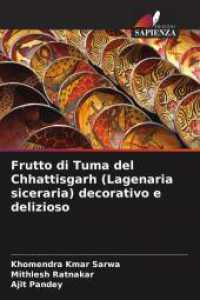 Frutto di Tuma del Chhattisgarh (Lagenaria siceraria) decorativo e delizioso （2024. 68 S. 220 mm）