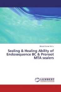 Sealing & Healing Ability of Endosequence BC & Proroot MTA sealers （2017. 100 S. 220 mm）